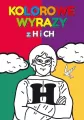 Kolorowe wyrazy z H i CH - tantis.pl