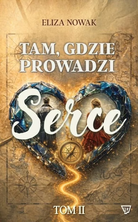 Tam gdzie prowadzi serce 2 - tantis.pl