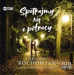 Spotkajmy się o północy. Audiobook