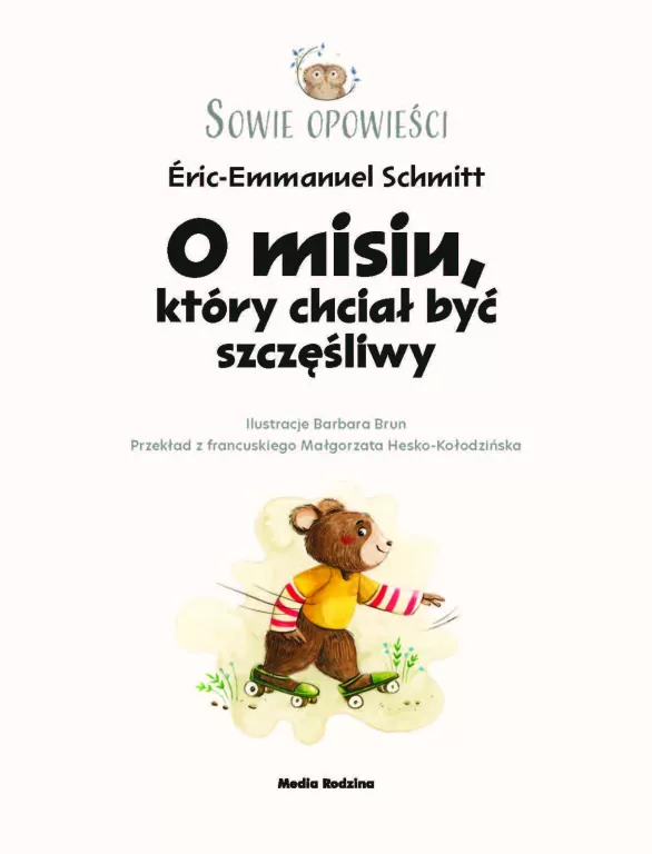 Sowie opowieści. O misiu, który chciał być szczęśliwy - tantis.pl