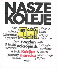 Kolejka marecka. Nasze koleje - tantis.pl