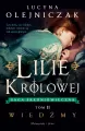 Lilie królowej. Wiedźmy. Tom 2 - tantis.pl