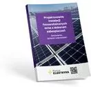 Projektowanie instalacji fotowoltaicznych wraz z doborem zabezpieczeń. Omówienie, pytania i odpowiedzi