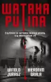 Wataha Putina - tantis.pl