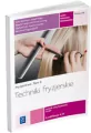 Techniki fryzjerskie. Podręcznik do kształcenia w zawodzie fryzjer i technik usług fryzjerskich. Tom II. Szkoły ponadgimnazjalne - tantis.pl