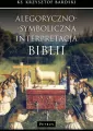 Alegoryczno-symboliczna interpretacja Biblii - tantis.pl