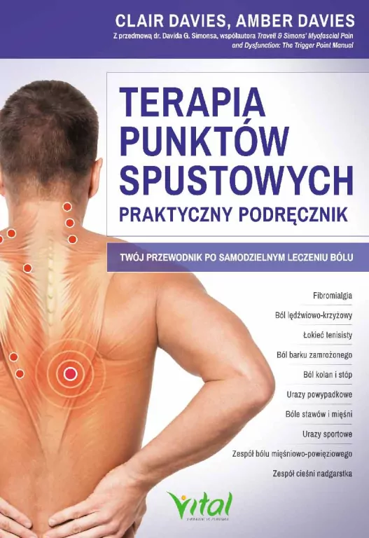 Terapia punktów spustowych. Praktyczny podręcznik - tantis.pl