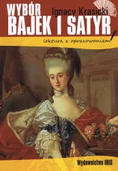 Wybór bajek i satyr z opracowaniem BR IBIS