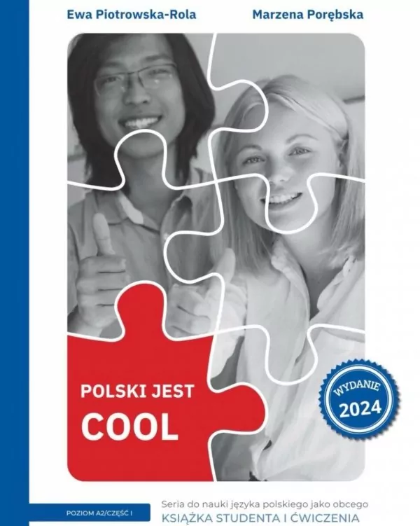Polski jest Cool 2.1 Książka studenta + zeszyt ćwiczeń Poziom A2 Część 1. Edycja 2024 - tantis.pl