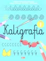 Kaligrafia. Zeszyt 1 - tantis.pl