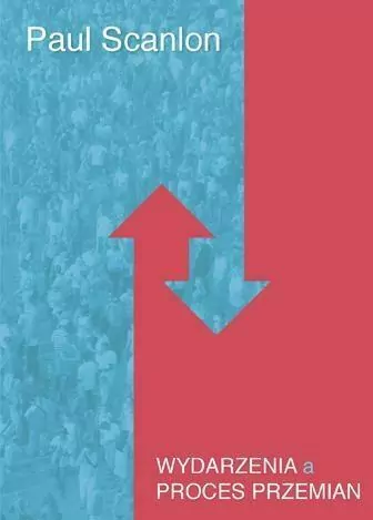 Wydarzenia a proces przemian - tantis.pl