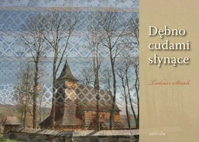 Dębno cudami słynące - tantis.pl