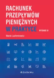 Rachunek przepływów pieniężnych w praktyce