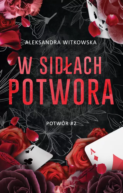 W sidłach potwora. Potwór. Tom 2 - tantis.pl