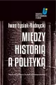 Między historią a polityką - tantis.pl