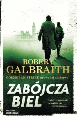 Cormoran Strike T.4 Zabójcza biel