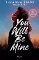 You Will Be Mine - tantis.pl