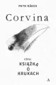 Corvina, czyli książka o krukach - tantis.pl