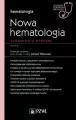 Nowa Hematologia. Zagadnienia wybrane - tantis.pl