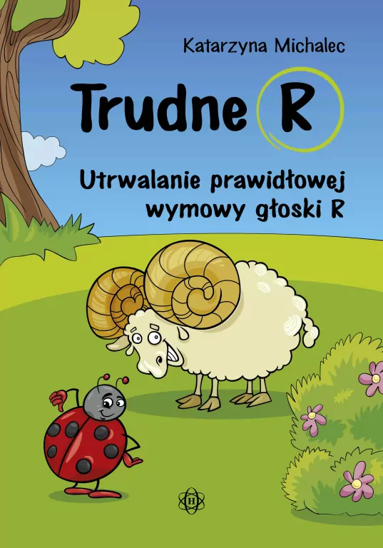 Trudne R. Utrwalanie prawidłowej wymowy głoski R - tantis.pl