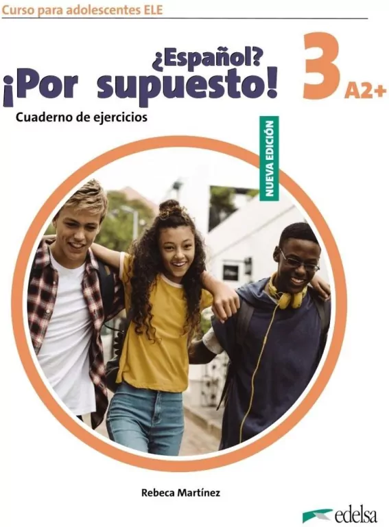 Espanol por supuesto nuevo 3 A2+ ćwiczenia - tantis.pl