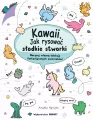 Kawaii. Kawaii. Jak rysować słodkie stworki - tantis.pl