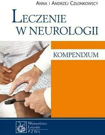 Leczenie w neurologii. Kompendium - tantis.pl