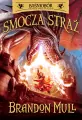 Smocza Straż. Baśniobór. Tom 1 - tantis.pl
