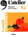 Atelier B2 ćwiczenia + CD - tantis.pl