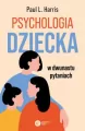 Psychologia dziecka w dwunastu pytaniach - tantis.pl