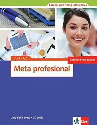 Meta profesional A1-A2. Podręcznik / Libro Del Alumno + CD - tantis.pl