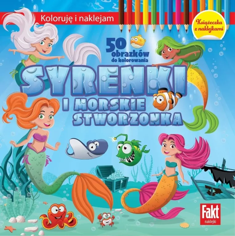 Koloruję i naklejam. Syrenki i morskie stworzenia - tantis.pl