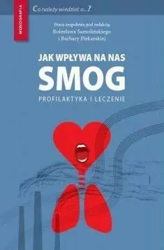 Jak wpływa na nas smog? Profilaktyka i leczenie - tantis.pl