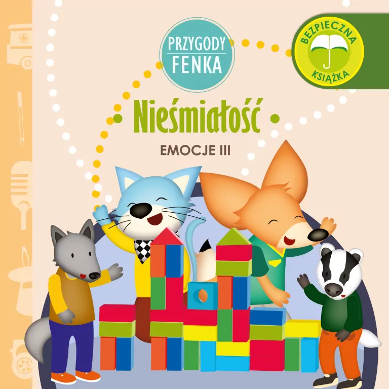 Nieśmiałość. Emocje III. Przygody Fenka - tantis.pl