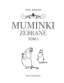 Muminki zebrane. Tom 1. Muminki - tantis.pl