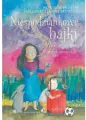 Niespodziankowe bajki Wielkie prawdy w małych opowiastkach - tantis.pl