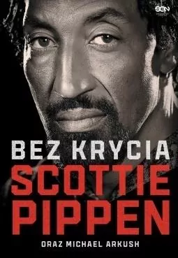 Scottie Pippen. Bez krycia