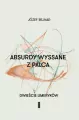 Absurdy wyssane z palca. Dwieście limeryków - tantis.pl
