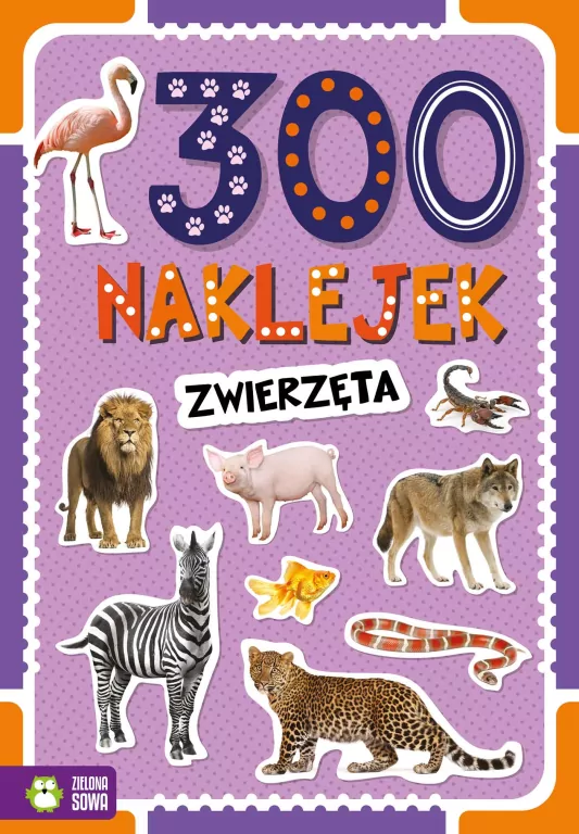 Zwierzęta. 300 naklejek - tantis.pl
