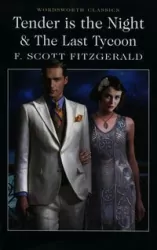 Tender is the Night & The Last Tycoon