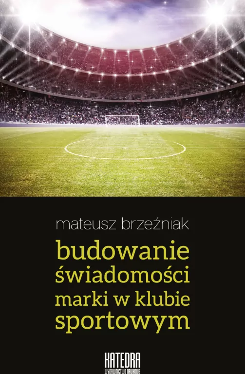 Budowanie świadomości marki w klubie sportowym - tantis.pl