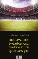 Budowanie świadomości marki w klubie sportowym