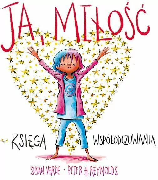 Ja, miłość. Księga współodczuwania - tantis.pl