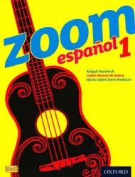 Zoom Espanol 1: Student Book