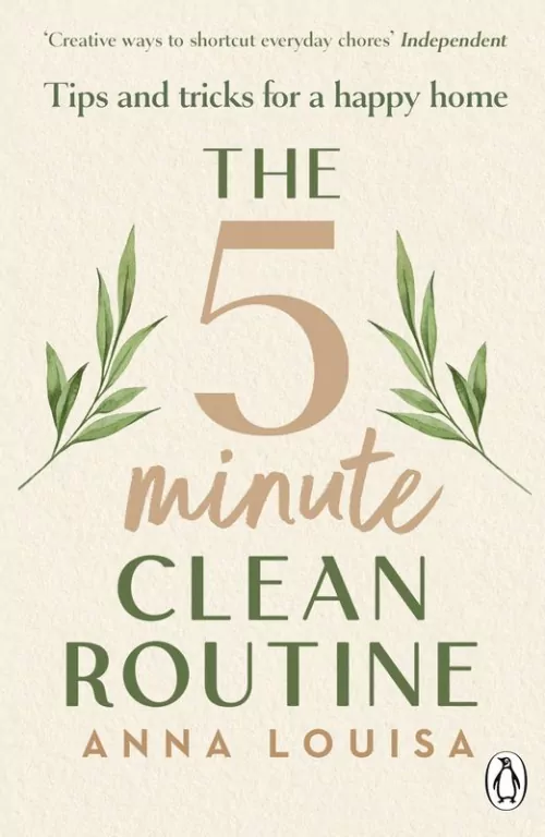 The 5 Minute Clean Routine - tantis.pl