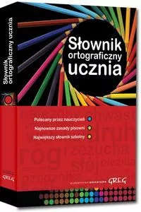 Słownik ortograficzny ucznia - tantis.pl