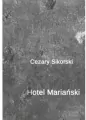 Hotel Mariański - tantis.pl