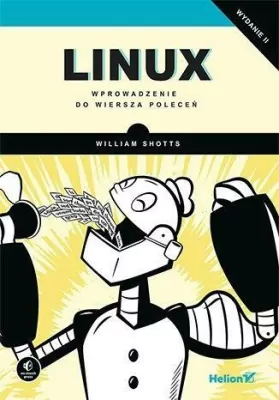 Linux. Wprowadzenie do wiersza poleceń