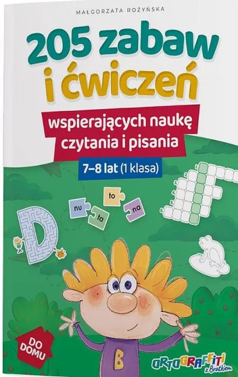 Ortograffiti z Bratkiem. 205 zabaw i ćwiczeń. Klasa 1 - tantis.pl