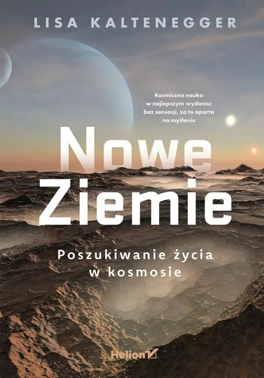 Nowe Ziemie. Poszukiwanie życia w kosmosie - tantis.pl